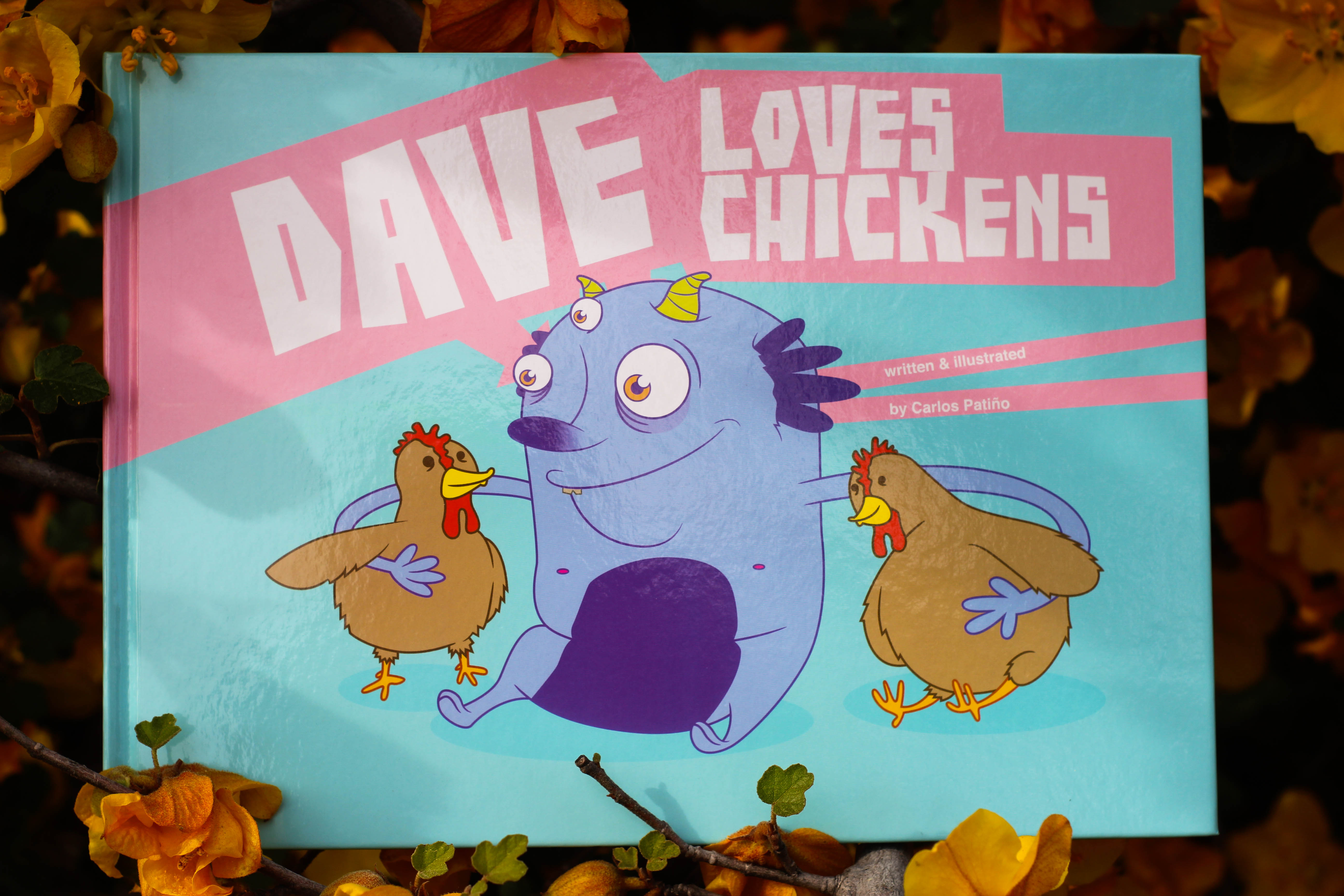 Book Review: Dave Loves Chickens by Carlos Patino | Cowgirls & Collard 